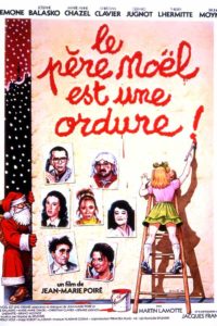 Le Père Noël est une ordure !