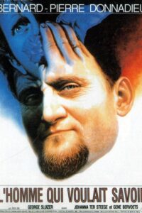 L’Homme qui voulait savoir