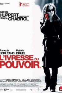 L’Ivresse du pouvoir