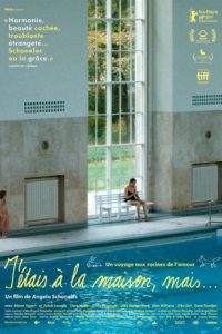 J’étais à la maison, mais…