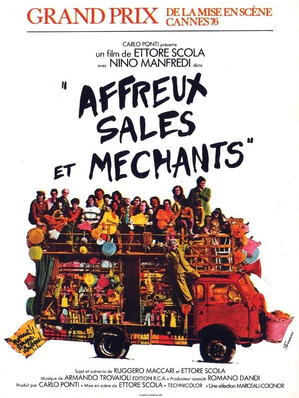 Affreux, sales et méchants