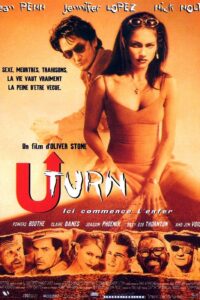 U Turn – Ici commence l’enfer