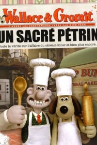Wallace & Gromit – Un sacré pétrin