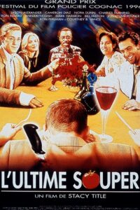 L’Ultime Souper