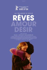La Trilogie d’Oslo – Rêves
