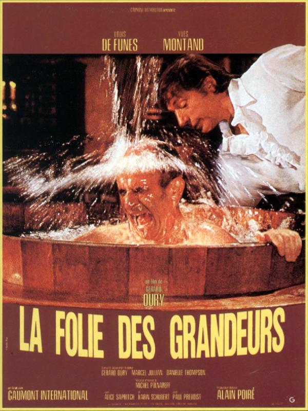 La Folie des grandeurs