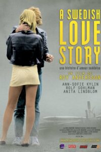 A Swedish Love Story / Une histoire d’amour suédoise