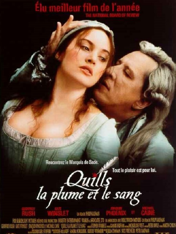 Quills – La plume et le sang