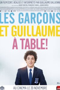 Les Garçons et Guillaume, à table !