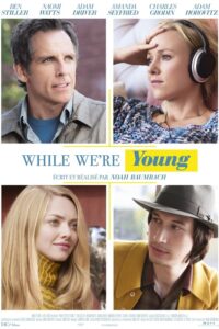 While We’re Young