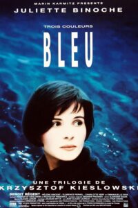 Trois Couleurs – Bleu