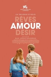 La Trilogie d’Oslo – Amour