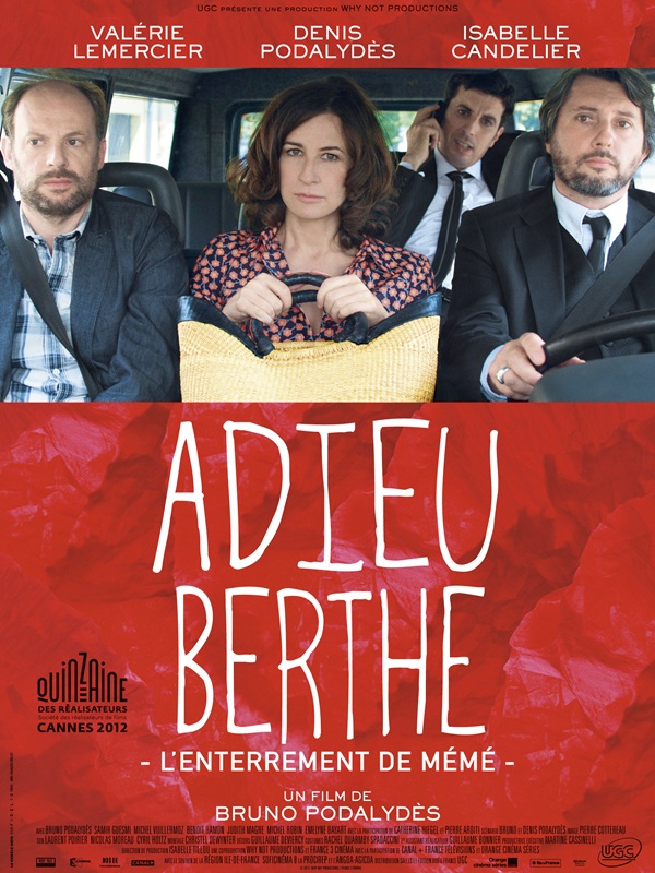 Adieu Berthe – L’Enterrement de mémé
