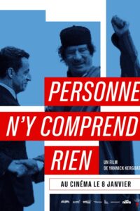 Personne n’y comprend rien